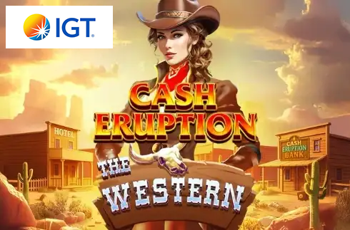 Cash Eruption The Western